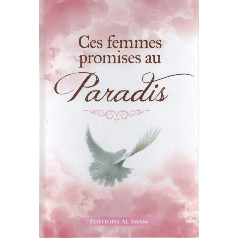 Ces Femmes promises au Paradis - Ahmad Khalil Jam'ah Ayattboutique